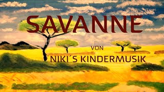 NIKIS Kindermusik - Savanne - Kinderlied