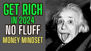 Money Mindset | Get RICH in 2024