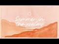 Ryan van Zyl | Summer In The Psalms