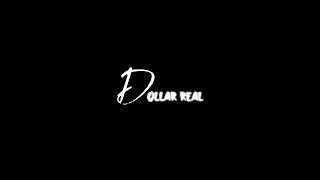 DOLLAR REAL - I GOT NO TIME [Official Visualizer]