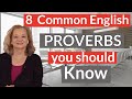 English proverbs you should know.