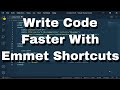 5: Emmet Shortcuts Write Code Faster In VS Code