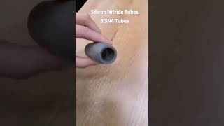 Silicon Nitride (Si3N4) Tube