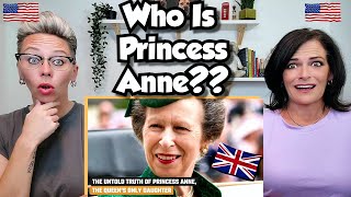 American Couple Reacts: Princess Anne The Untold Truth! First Look at Her Life & FIRST TIME REACTION