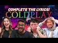 Complete The Lyrics! - Coldplay Edition | Says Challenge