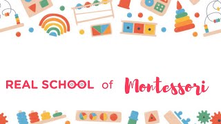 Real School of Montessori