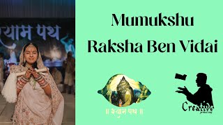 Mumukshu Raksha Ben Vidai Speech ! Creativeproductions by Ayushjain Diksha 12/3/23 !