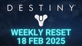 Destiny 1 WEEKLY RESET - Vendor and Faction Inventory, Weapons and Loot 18 Feb 2025, Feb/18/2025