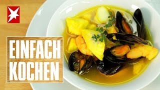 Bouillabaisse - der Klassiker unter den Fischsuppen