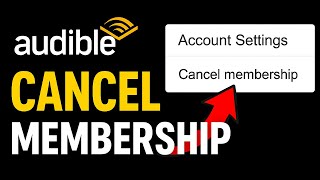 How to Cancel Audible Membership 2025 | Stop Automatic Renewal (EASILY!!)