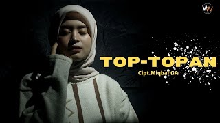 Woro Widowati - TOP-TOPAN (Official Music Video)