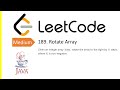 LeetCode Problem: 189. Rotate Array | Java Solution