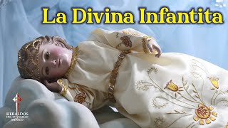 🟣La Divina Infantita. Tesoros de México. Heraldos del Evangelio México