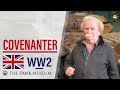 Tank Chats #67 Covenanter | The Tank Museum