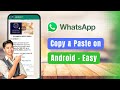 How To Copy & Paste on WhatsApp Android !