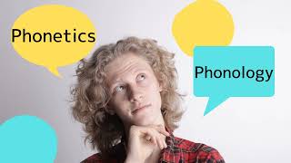 What is the difference between phonetics and phonology? | Knowledge of Speech