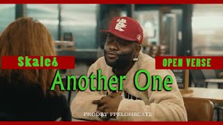 Skales - Another One -Hook- OPEN VERSE {Free to use} Prodby FpelohbeatZ