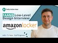 Low-Level Design Interview: Design Amazon Locker w/ a Ex-Meta Staff Engineer