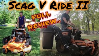 Scag V Ride II FULL MOWING REVIEW