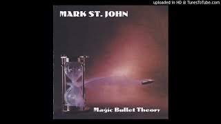 Mark St. John - 2003 - Magic bullet theory - 01 - AWOL