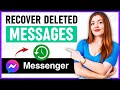 How to Recover Deleted Messages on Messenger 2024 (New Method) Recover Deleted Messages