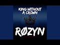 King Without a Crown