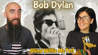 Bob Dylan - Blind Willie McTell (REACTION) with my wife