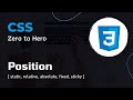CSS Position | CSS Crash Course: Essential Concepts for Beginners | CSS Zero to Hero
