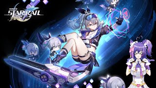 [ENVTuber] Honkai: Star Rail・崩壊：スターレイル [新人VTuber]