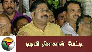 TTV Dinakaran  says, \