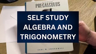 Math Book for Self-Studying Algebra and Trigonometry