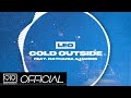Leo - Cold Outside (feat. Nathania & Harms) ｜OFFICIAL AUDIO