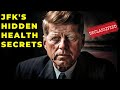 JFK's Hidden Health Secrets Uncovered - Biographical Documentary