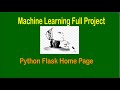 Machine Learning Project - Flask Home Page Design