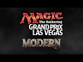 Grand Prix Vegas 2017 Modern Round 1