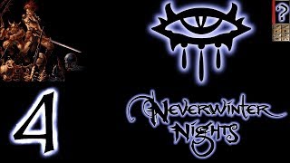 Neverwinter Nights - Максимальная сложность - Глава 1 - Прохождение #4