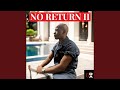 No Return II