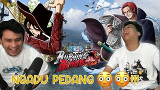 AKU DAN TUKUL MEMANG AHLI BERADU PEDANG!! - One Piece Burning Blood