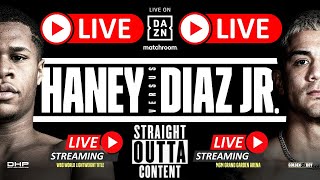 DEVIN HANEY VS JOJO DIAZ | HANEY VS DIAZ FIGHT LIVE | HANEY VS JOJO LIVE FIGHT | #dazn #ppv #boxing