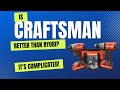 Is Craftsman Better than Ryobi?