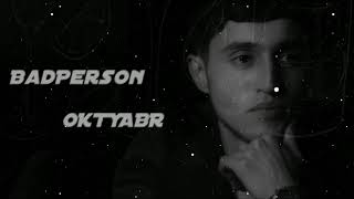 BadPerson - Oktyabr