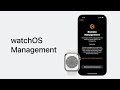 WWDC23: Meet device management for Apple Watch | Apple