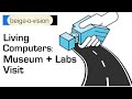 Road Trip to the Living Computers: Museums + Labs