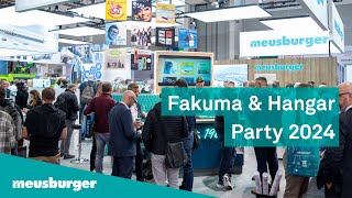 Meusburger – Fakuma \u0026 Hangar Party 2024