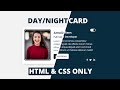 Day Night Mode using only HTML & CSS | Custom Checkbox Toggle Button