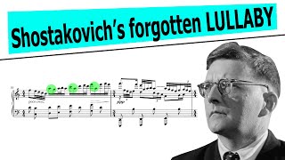 Shostakovich's FORGOTTEN Lullaby