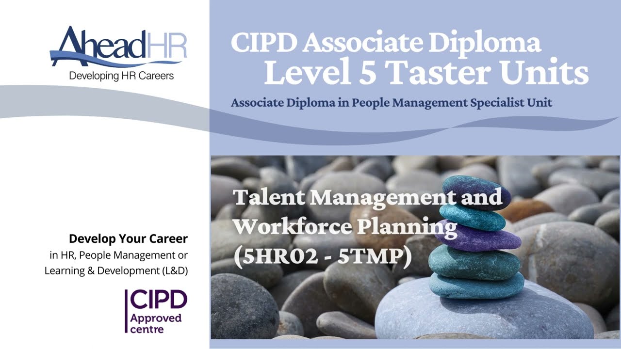 AheadHR CIPD PM Level 5 Taster Units 5TMP 5HR02 Talent Management And ...