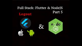 Full Stack Flutter & Node.js Authentication Part 5 - Logout button
