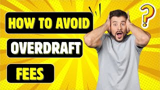 Overdraft Fee Explained. One Setting That Could Save You Hundreds in Bank Fees.