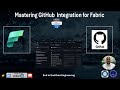 Mastering GitHub Integration for Microsoft Fabric